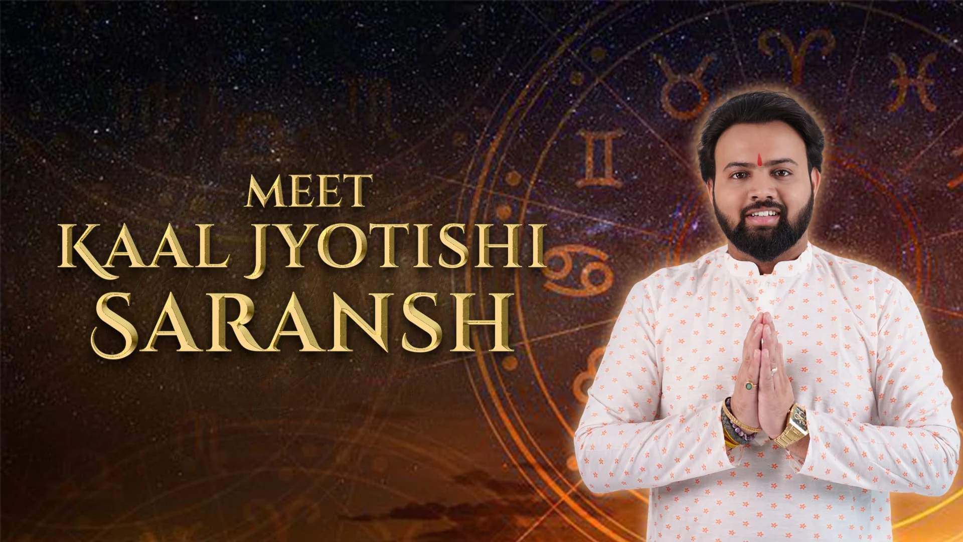Meet Kaal Jyotishi Saransh